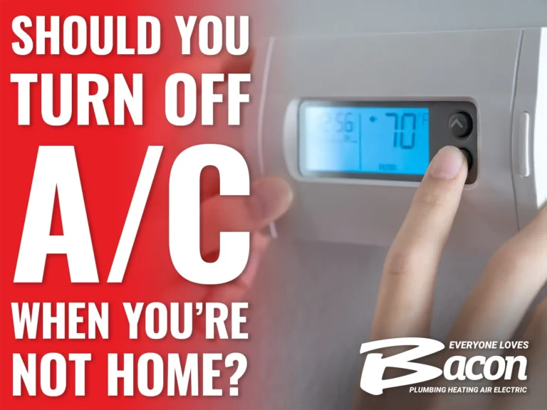 Person adjusting thermostat to 70°F. On-screen text asks: Should you turn off A/C when you're not home? Bacon Plumbing Heating Air Electric logo included.
